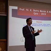 Prof. N. K. Batra Metals & Materials Quiz - 2019